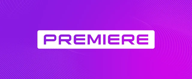 Premiere